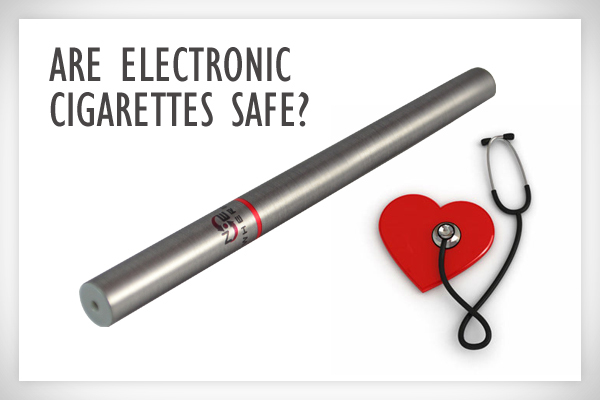 E-cigarettes Unacceptably Dangerous