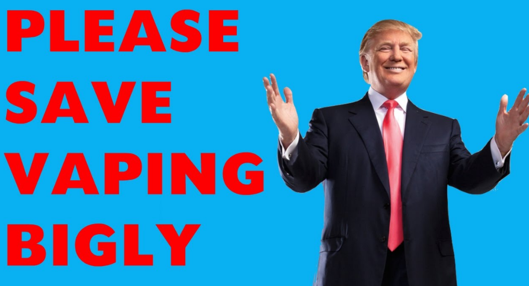 Trump Save Vaping